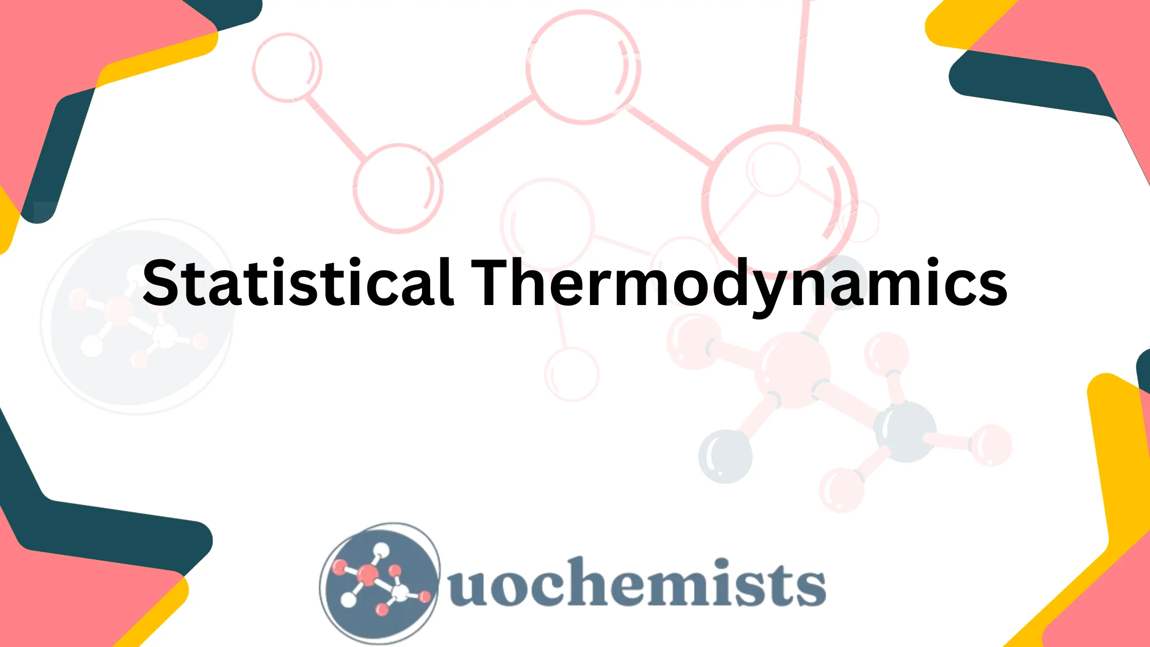 Statistical Thermodynamics Uo Chemists